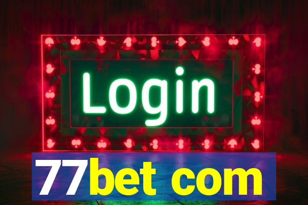 77bet com